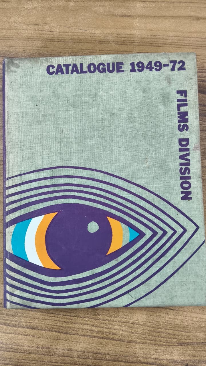 Films Division Catalogue 1949-72        ( Accession No. - 1840 A )
